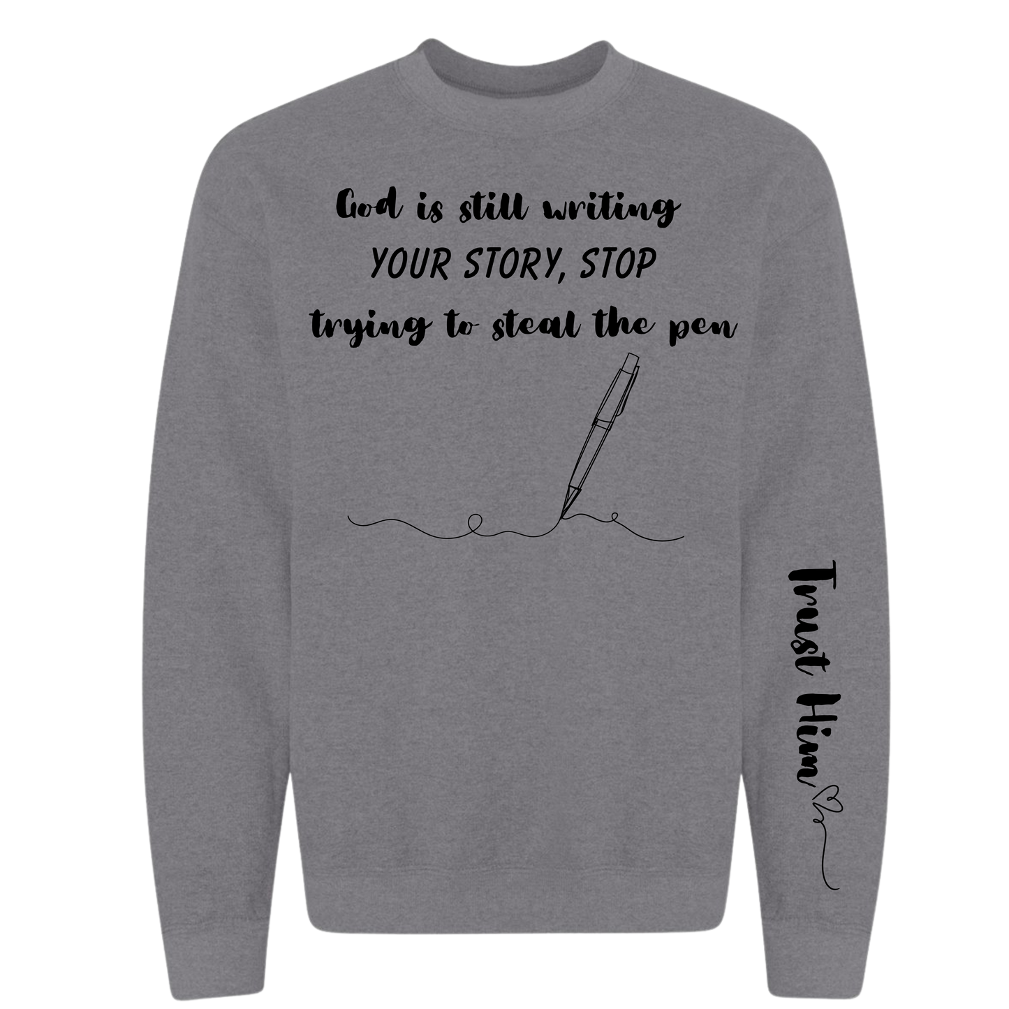 God’s still writing…longsleeve